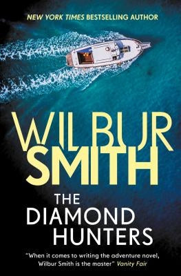 The Diamond Hunters by Smith, Wilbur