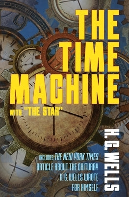 The Time Machine with "The Star" Paperback Warbler Classics
