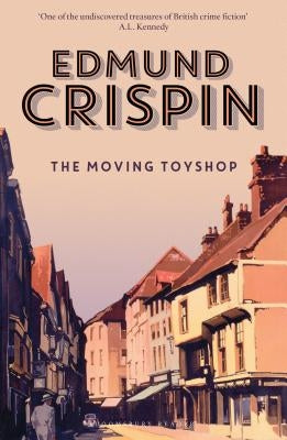 The Moving Toyshop Bloomsbury Reader