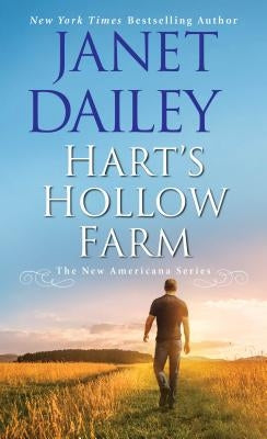 Hart's Hollow Farm by Dailey, Janet