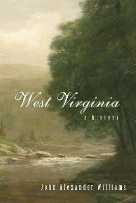 West Virginia: A History Paperback West Virginia University Press