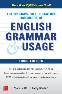 McGraw-Hill Education Handbook of English Grammar & Usage by Lester, Mark