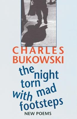 The Night Torn Mad with Footsteps Paperback Ecco Press