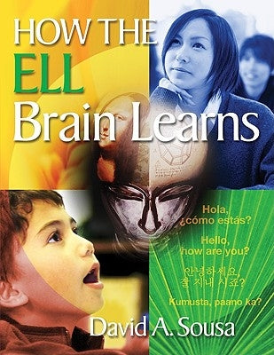How the Ell Brain Learns Paperback Corwin Publishers