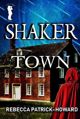Shaker Town Paperback Createspace Independent Publishing Platform