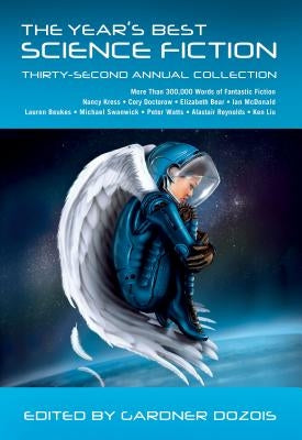 Year's Best Science Fiction: Thirty-Second Annual Collection Paperback St. Martins Press-3PL