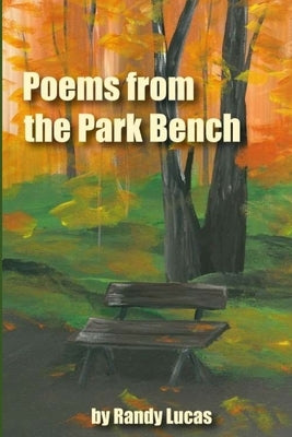 Poems from a Park Bench Paperback Parson's Porch