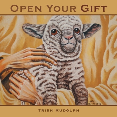 Open Your Gift Paperback WestBow Press