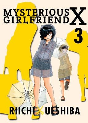 Mysterious Girlfriend X, Volume 3 by Ueshiba, Riichi