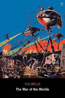 The War of the Worlds (Ad Classic) Paperback Ad Classic