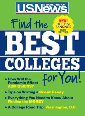 Best Colleges 2022: Find the Right Colleges for You! by U. S. News and World Report