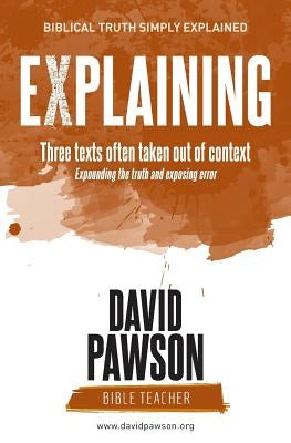 EXPLAINING Three texts often taken out of context Paperback Anchor Recordings Ltd