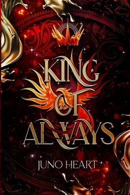 King of Always: A Fae Romance Paperback Amy J. Heart