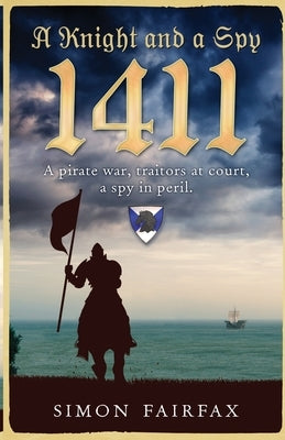A Knight and a Spy 1411 Paperback Glenn Salter