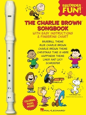 The Charlie Brown(tm) Songbook - Recorder Fun!: Book/Recorder Pack by Guaraldi, Vince