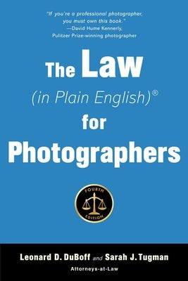The Law (in Plain English) for Photographers by DuBoff, Leonard D.