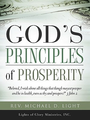 God's Principles of Prosperity Paperback Xulon Press
