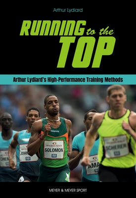 Paperback book titled "Running to the Top" by Meyer Meyer Sports, featuring cover with text and imagery related to running training.