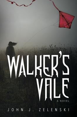 Walker's Vale by Zelenski, John J.