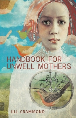 Handbook for Unwell Mothers Paperback Finishing Line Press