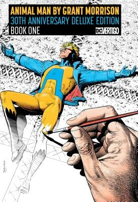Animal Man by Grant Morrison 30th Anniversary Deluxe Edition Book One by Morrison, Grant