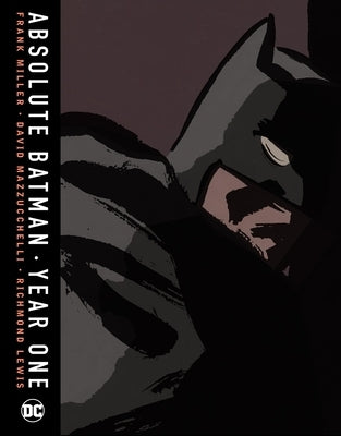 Absolute Batman, Year One by Miller, Frank