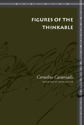 Figures of the Thinkable Paperback Stanford University Press