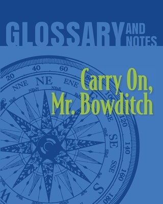 Glossary and Notes: Carry on, Mr. Bowditch by Books, Heron