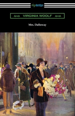 Mrs. Dalloway by Woolf, Virginia