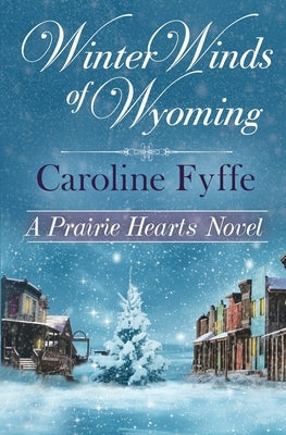 Winter Winds of Wyoming Paperback Caroline Fyffe