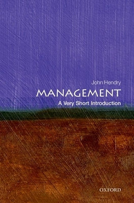Management: A Very Short Introduction Paperback Oxford University Press, USA