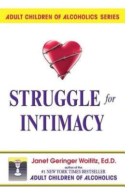 Struggle for Intimacy by Woititz, Janet G.