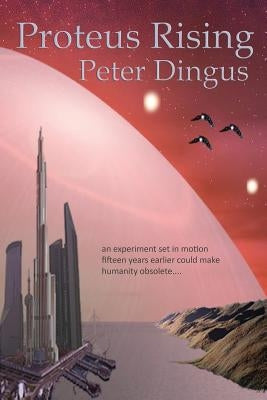 Proteus Rising Paperback Speculativefictionreview.com.