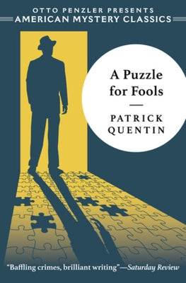 A Puzzle for Fools: A Peter Duluth Mystery by Quentin, Patrick