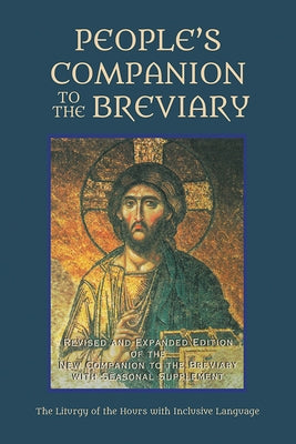 People's Companion to the Breviary, Volume 1 Paperback Wipf & Stock Publishers