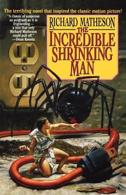 The Incredible Shrinking Man by Matheson, Richard