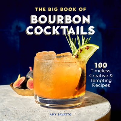 Paperback of The Big Book of Bourbon Cocktails by Rockridge Press, featuring a colorful cover with images of various bourbon drinks.