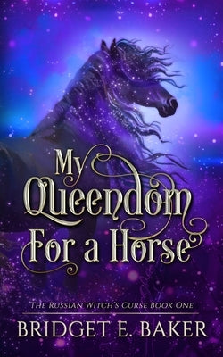 My Queedom for a Horse Paperback Purple Puppy Publishing