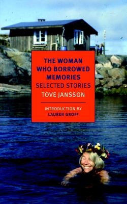 The Woman Who Borrowed Memories: Selected Stories New York Review of Books
