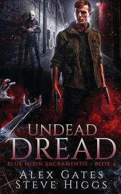 Undead Dread by Gates, Alex