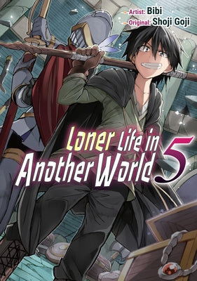 Loner Life in Another World Vol. 5 (Manga) by Goji, Shoji