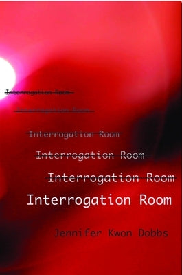 Interrogation Room Paperback White Pine Press (NY)