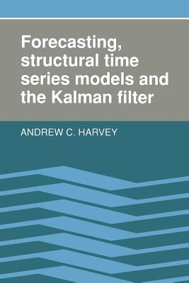 Paperback book titled "Forecasting, Structural Time Series Models and the Kalman Filter" by Cambridge University Press, with cover text visible.