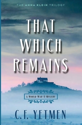 That Which Remains Paperback Ypsilon & Co. Press