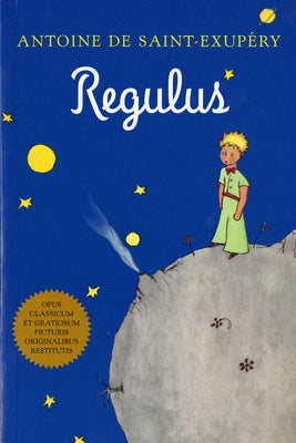 Regulus (Latin) by de Saint-Exupéry, Antoine