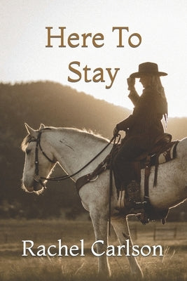 Here To Stay Paperback Independently Published