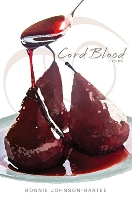 Cord Blood Paperback Lewis-Clark Press / Sandhills Press
