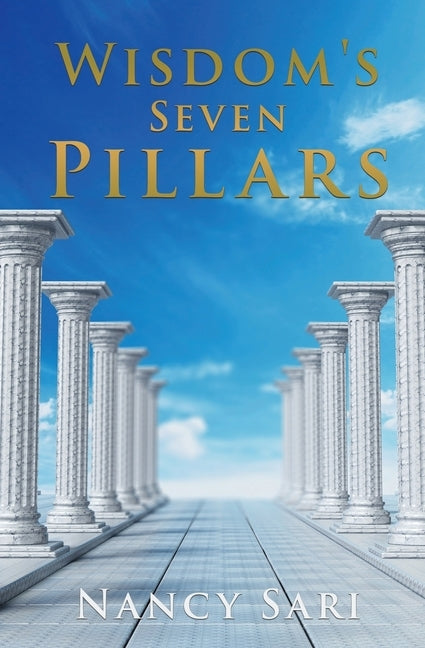 Wisdom's Seven Pillars Xulon Press