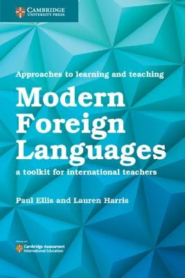 Approaches to Learning and Teaching Modern Foreign Languages Paperback Cambridge University Press