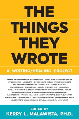 The Things They Wrote: A writing/healing project Paperback ROOM: A Sketchbook for Analytic Action